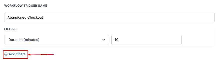 Abandoned Checkout Trigger – figure 2