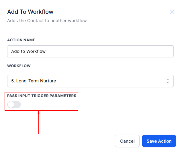Add To Workflow Action – figure 3