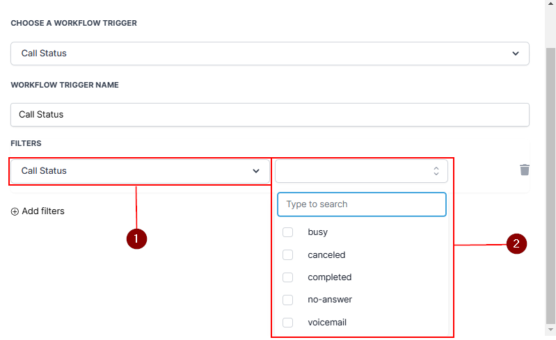 Call Status Trigger – figure 3