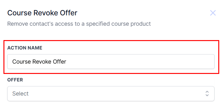Course Revoke Offer Action – figure 3
