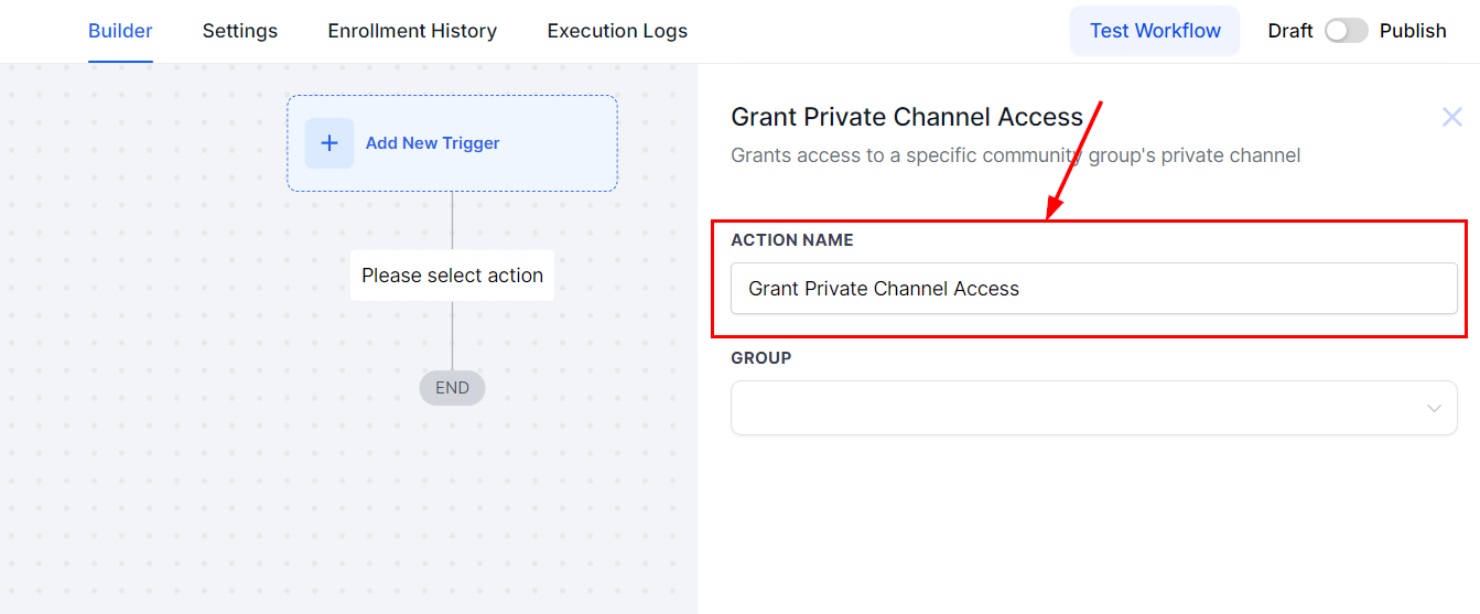 Grant Private Channel Access Action – figure 4
