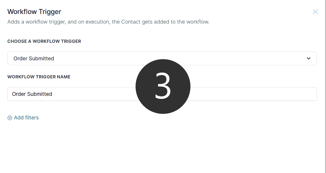 Order Submitted Trigger – figure 3