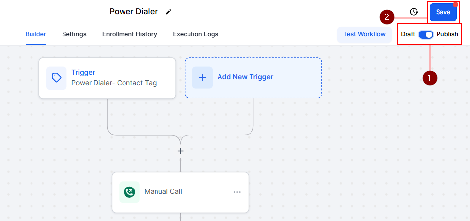 Power Dialer Workflow Setup & Tips – figure 7