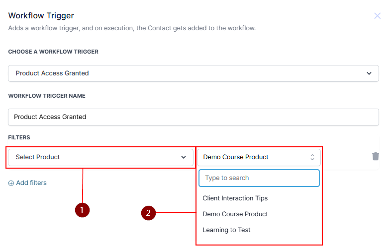 Product Access Granted Trigger – figure 3