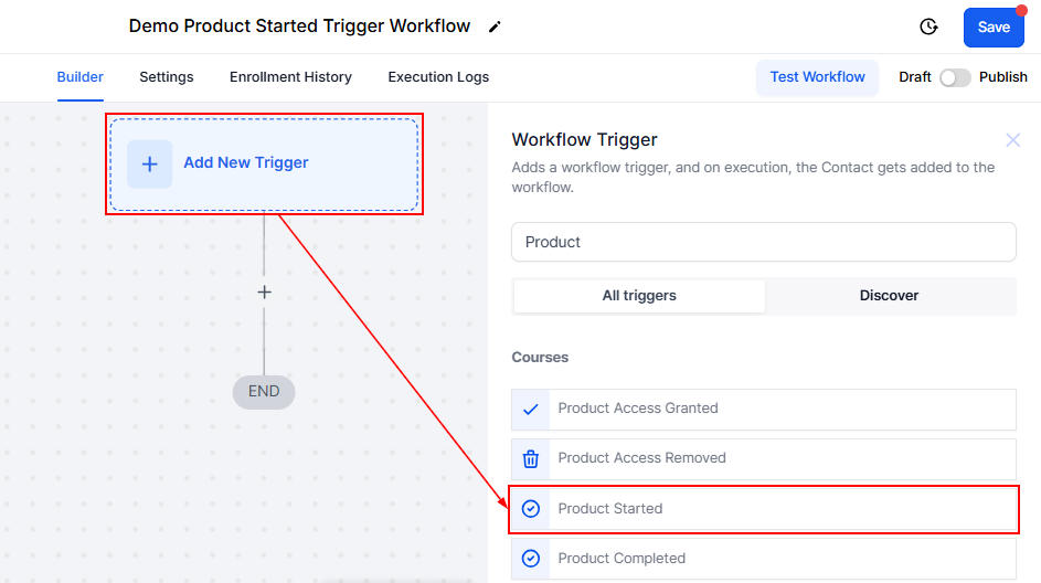 Product Started Trigger – figure 1