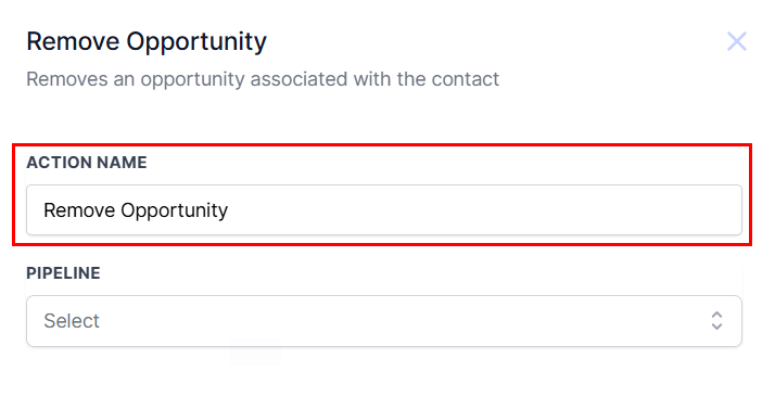 Remove Opportunity Action – figure 2