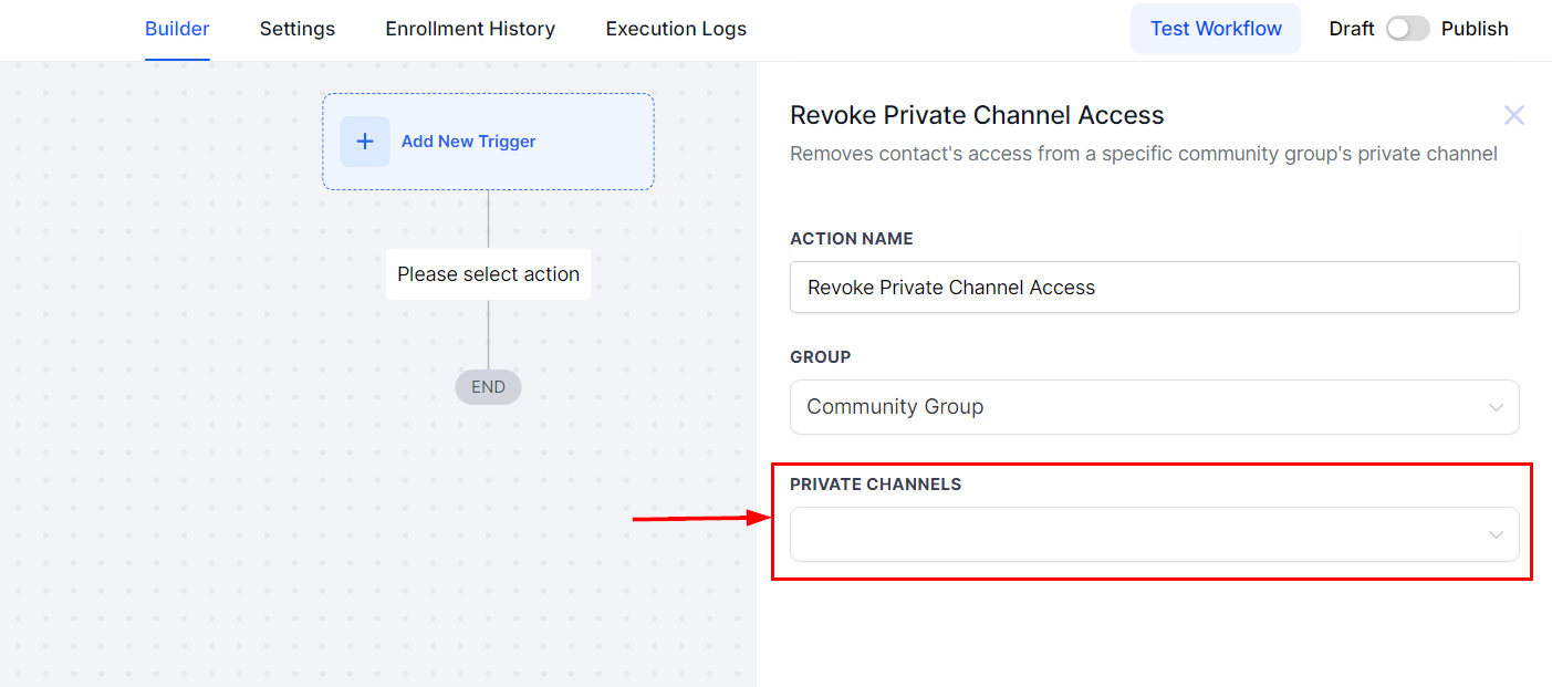 Revoke Private Channel Access Action – figure 6