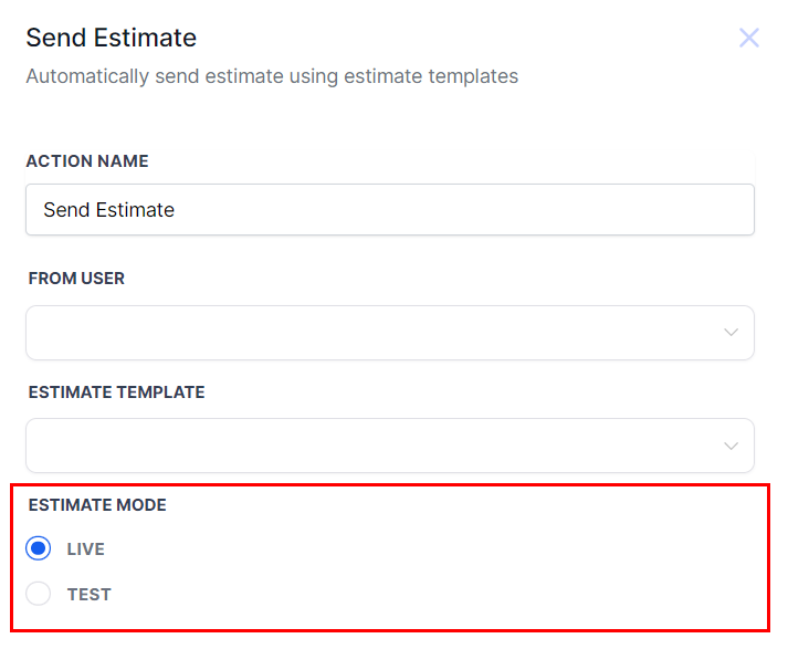 Send Estimates Action – figure 7